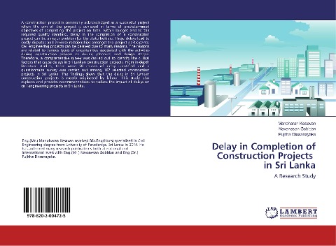 Delay in Completion of Construction Projects in Sri Lanka: A Research Study