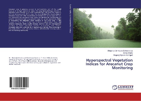 Hyperspectral Vegetation Indices for Arecanut Crop Monitoring