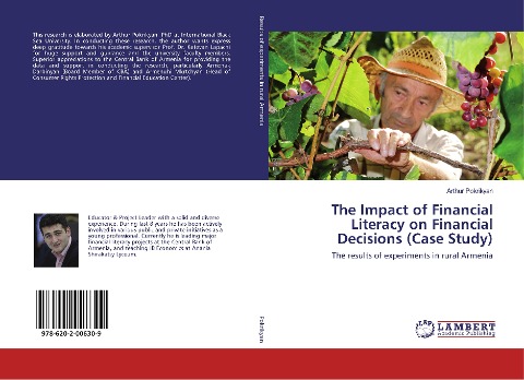 The Impact of Financial Literacy on Financial Decisions (Case Study): The results of experiments in rural Armenia