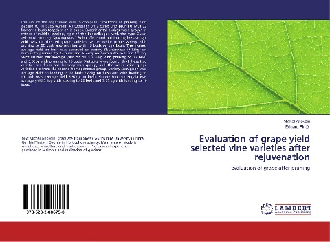 Evaluation of grape yield selected vine varieties after rejuvenation: evaluation of grape after pruning