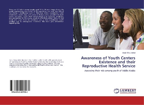 Awareness of Youth Centers Existence and their Reproductive Health Service: Assessing their role among youth of Addis Ababa