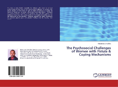 The Psychosocial Challenges of Women with Fistula & Coping Mechanisms