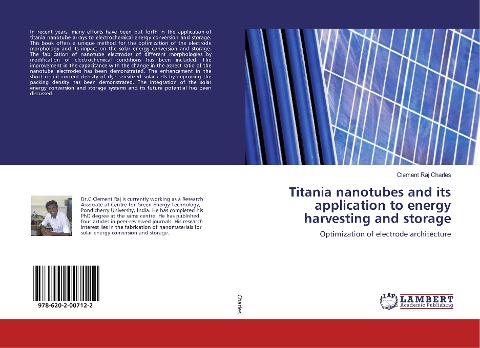 Titania nanotubes and its application to energy harvesting and storage: Optimization of electrode architecture