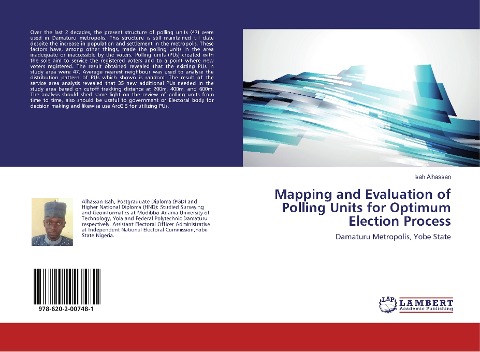 Mapping and Evaluation of Polling Units for Optimum Election Process: Damaturu Metropolis, Yobe State
