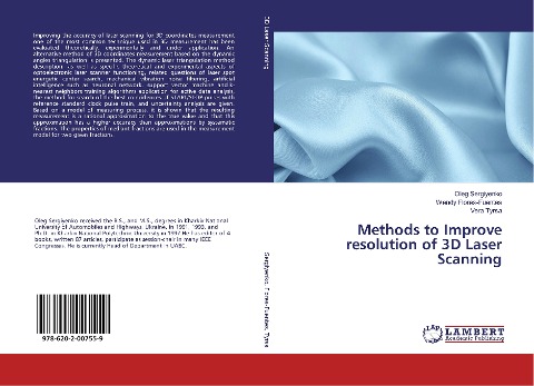 Methods to Improve resolution of 3D Laser Scanning