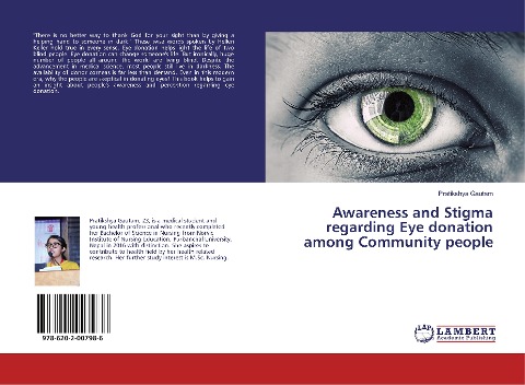 Awareness and Stigma regarding Eye donation among Community people