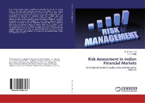 Risk Assessment in Indian Financial Markets: An Empirical Study in Equity, Forex and Derivative Markets