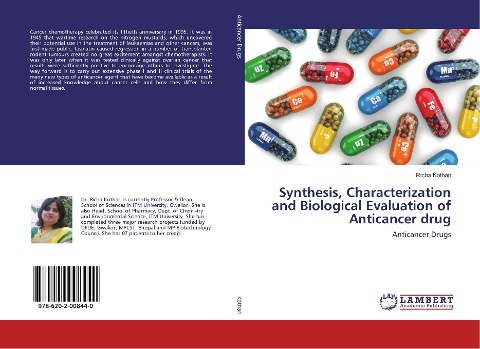 Synthesis, Characterization and Biological Evaluation of Anticancer drug: Anticancer Drugs