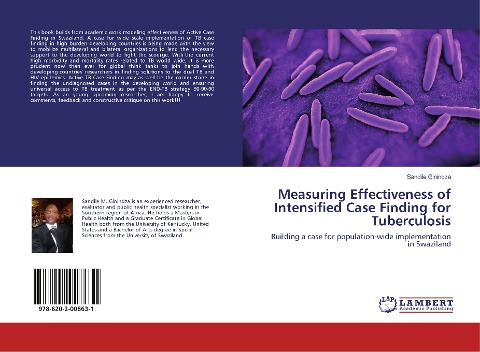 Measuring Effectiveness of Intensified Case Finding for Tuberculosis: Building a case for population-wide implementation in Swaziland