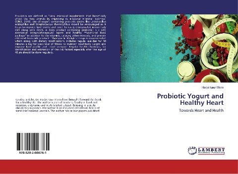 Probiotic Yogurt and Healthy Heart: Towards Heart and Health