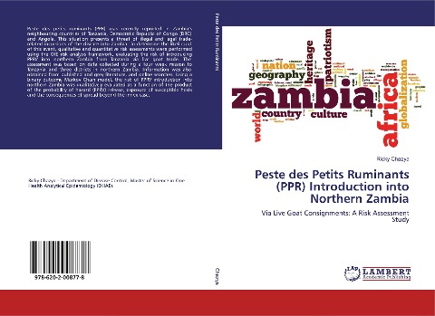 Peste des Petits Ruminants (PPR) Introduction into Northern Zambia: Via Live Goat Consignments: A Risk Assessment Study