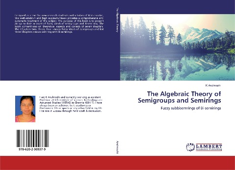 The Algebraic Theory of Semigroups and Semirings: Fuzzy subbisemrings of Bi-semirings