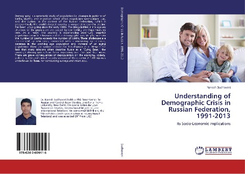 Understanding of Demographic Crisis in Russian Federation, 1991-2013: Its Socio-Economic Implications
