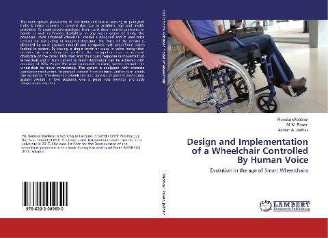 Design and Implementation of a Wheelchair Controlled By Human Voice: Evolution in the age of Smart Wheelchairs