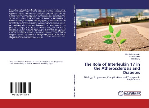 The Role of Interleukin 17 in the Atherosclerosis and Diabetes: Etiology, Progression, Complications and Therapeutic Implications