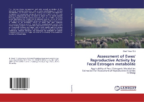 Assessment of Ewes' Reproductive Activity by Fecal Estrogen metabolite: Applicability of Fecal Estrogenic Metabolites Estimation For Assessment of Reproductive Activities In Sheep