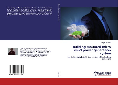 Building mounted micro wind power generation system: Feasibility study in Bahir Dar Institute of Technology compound