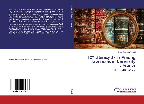 ICT Literacy Skills Among Librarians in University Libraries: In Edo and Delta State