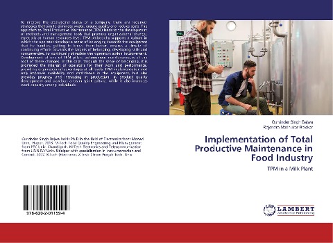 Implementation of Total Productive Maintenance in Food Industry: TPM in a Milk Plant