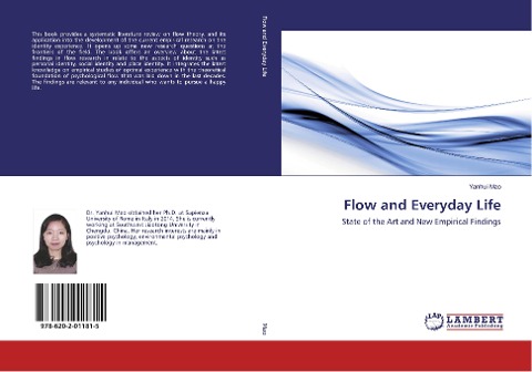 Flow and Everyday Life: State of the Art and New Empirical Findings