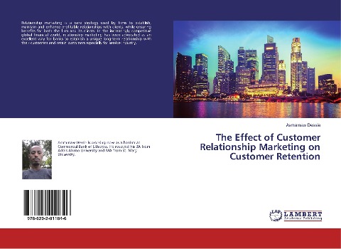 The Effect of Customer Relationship Marketing on Customer Retention