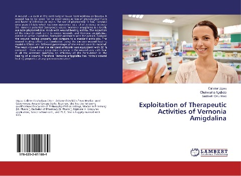 Exploitation of Therapeutic Activities of Vernonia Amigdalina