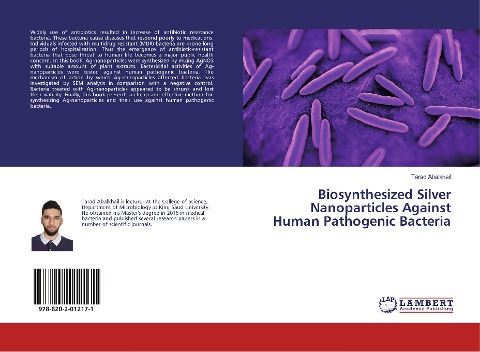 Biosynthesized Silver Nanoparticles Against Human Pathogenic Bacteria