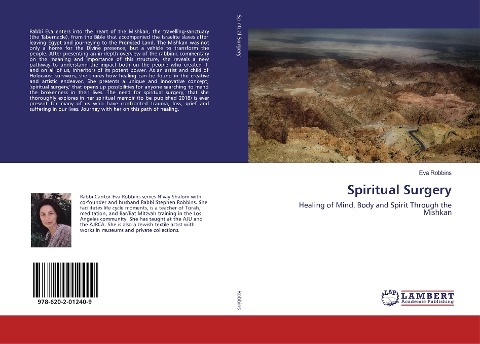 Spiritual Surgery: Healing of Mind, Body and Spirit Through the Mishkan