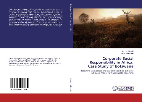 Corporate Social Responsibility in Africa: Case Study of Botswana: Botswana Companies and Global Reporting Initiative (GRI) as a Model for Sustainable Reporting