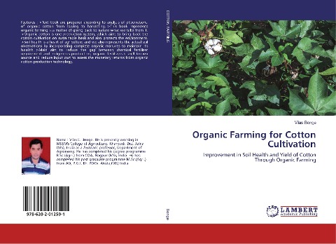 Organic Farming for Cotton Cultivation: Improvement in Soil Health and Yield of Cotton Through Organic Farming