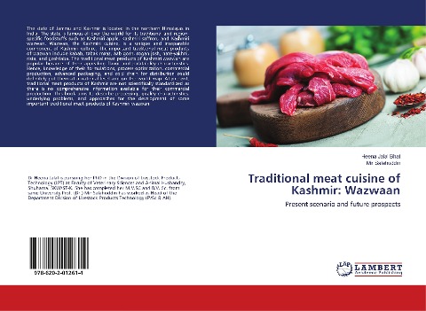 Traditional meat cuisine of Kashmir: Wazwaan: Present scenario and future prospects