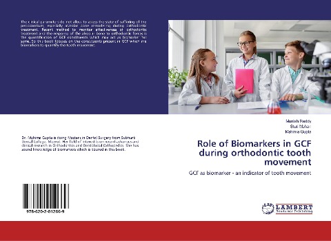 Role of Biomarkers in GCF during orthodontic tooth movement: GCF as biomarker - an indicator of tooth movement