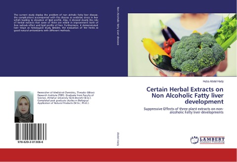 Certain Herbal Extracts on Non Alcoholic Fatty liver development: Suppressive Effects of three plant extracts on non-alcoholic Fatty liver developments