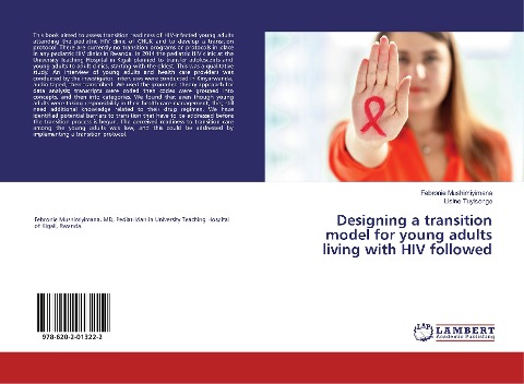 Designing a transition model for young adults living with HIV followed