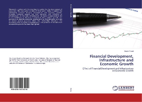 Financial Development, Infrastructure and Economic Growth: Effect of Financial Development and Infrastructure on Economic Growth