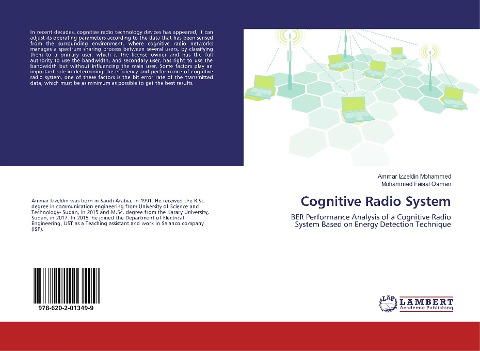 Cognitive Radio System: BER Performance Analysis of a Cognitive Radio System Based on Energy Detection Technique