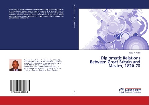 Diplomatic Relations Between Great Britain and Mexico, 1820-70