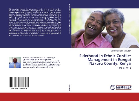 Elderhood in Ethnic Conflict Management in Rongai Nakuru County, Kenya: 1992 to 2015