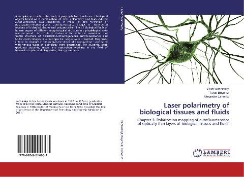Laser Polarimetry of Biological Tissues and Fluids - Vol 3: Polarization mapping of autofluorescence of optically thin layers of biological tissues and fluids
