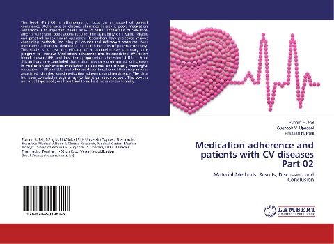 Medication adherence and patients with CV diseases Part 02: Material-Methods, Results, Discussion and Conclusion