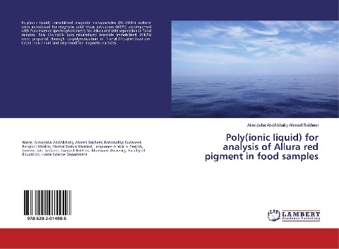 Poly(ionic liquid) for analysis of Allura red pigment in food samples