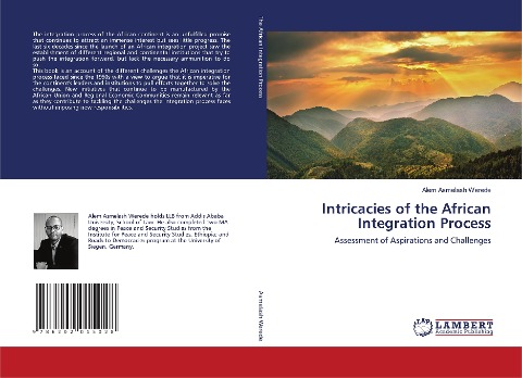 Intricacies of the African Integration Process: Assessment of Aspirations and Challenges
