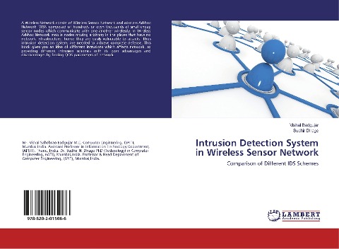 Intrusion Detection System in Wireless Sensor Network: Comparison of Different IDS Schemes