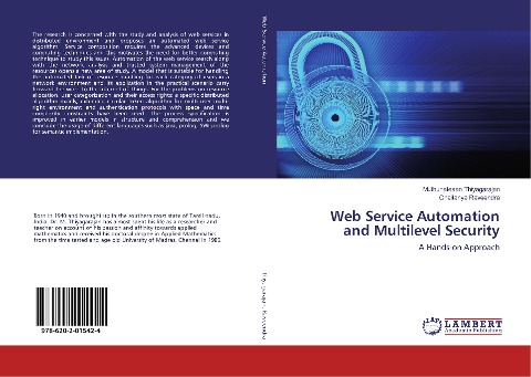 Web Service Automation and Multilevel Security: A Hands-on Approach