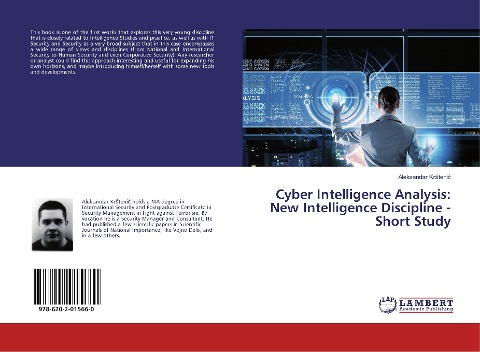 Cyber Intelligence Analysis: New Intelligence Discipline - Short Study