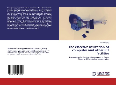 The effective utilization of computer and other ICT facilities: In education institutions Management in Kenya: Status and Unexploited opportunities