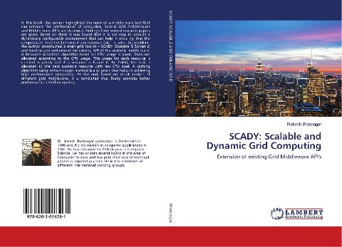 SCADY: Scalable and Dynamic Grid Computing: Extension of existing Grid Middleware APIs