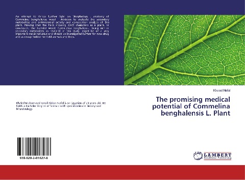 The promising medical potential of Commelina benghalensis L. Plant