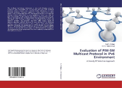 Evaluation of PIM-SM Multicast Protocol in IPv6 Environment: A Greedy RP Selection Approach