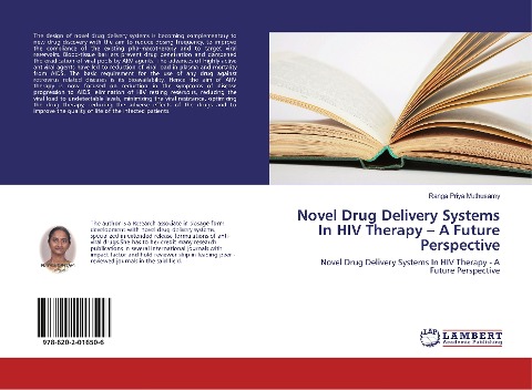 Novel Drug Delivery Systems In HIV Therapy - A Future Perspective: Novel Drug Delivery Systems In HIV Therapy - A Future Perspective